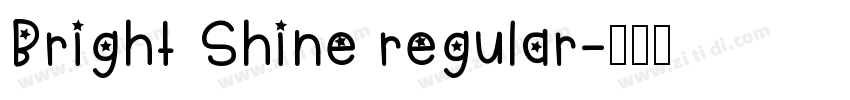 Bright Shine regular字体转换